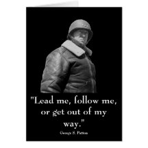General Patton and quote Greeting Card