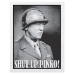 General Patton says Shut Up Pinko! Personalized Flyer