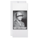 General Patton says Shut Up Pinko! rack cards