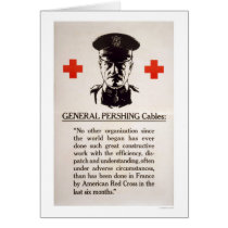 General Pershing Red Cross Poster cards