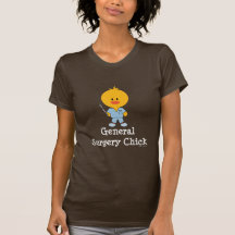 General Surgery Chick T-shirt