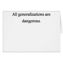 Generalizations Greeting Cards