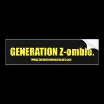 "Generation Z-ombie" Bumper Sticker 02A bumper stickers