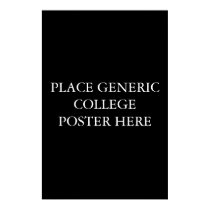 Generic college poster posters by zwdowning Generic college poster posters