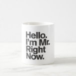 Generic Comedy™ / Mr. Right Now. Mug