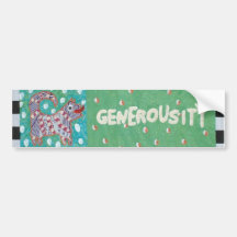 Generousity Bumper Sticker