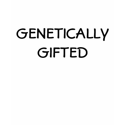 GENETICALLY GIFTED FEMALE T SHIRT by familytshirtsgifts