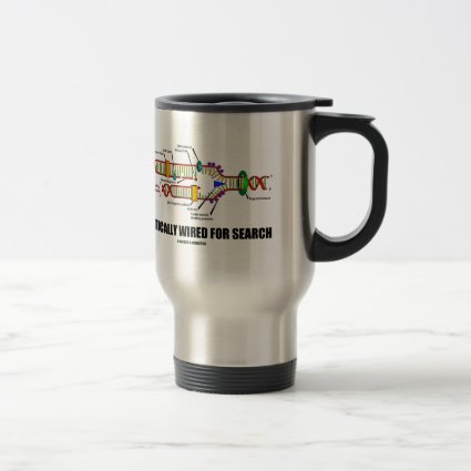 Genetically Wired For Search (DNA Replication) Coffee Mug