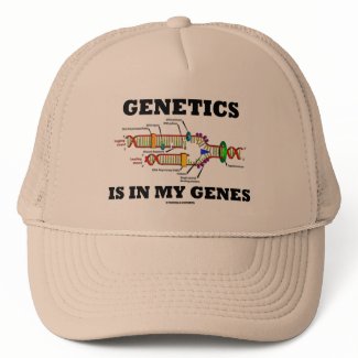 Genetics Is In My Genes (DNA Replication) hat