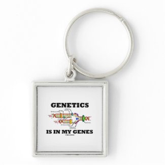 Genetics Is In My Genes (DNA Replication) keychain