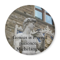 Genius is eternal patience. - Michelangelo quote magnets