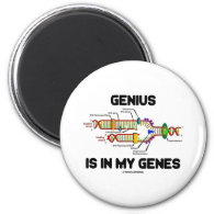 Genius Is In My Genes (DNA Replication) Magnets