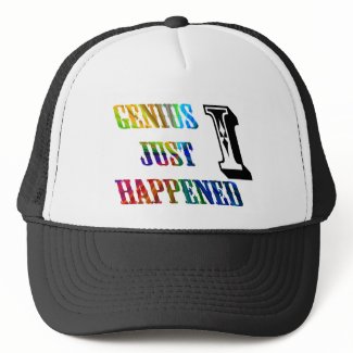 Genius just happened. hat