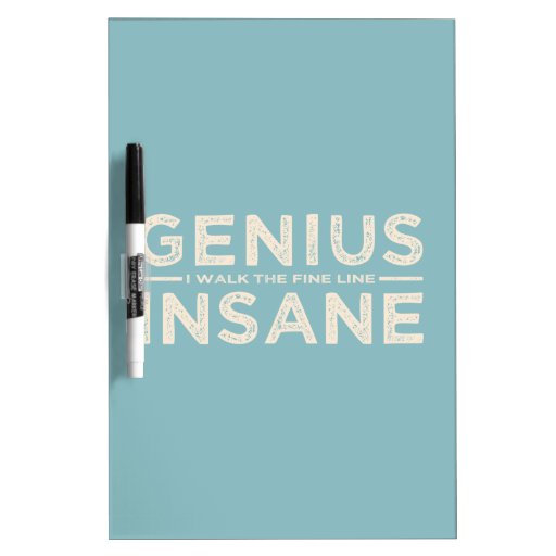 GENIUS VS INSANE custom message board Zazzle