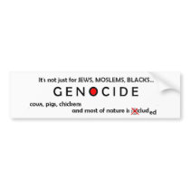 Genocide Bumper Sticker bumper stickers