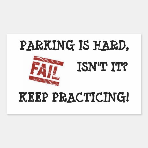 Gentle Parking Encouragement Rectangle Stickers