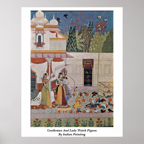 Gentleman And Lady Watch Pigeonby Indian Painting Poster
