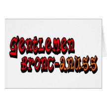 Gentlemen Bronc-anuss Broncos Greeting Cards
