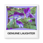Genuine Laughter Magnet