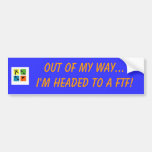 geocache2, Out of my way...I'm headed to a FTF! Bumper Sticker
