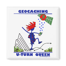 Geocache U Turn Queen Fridge Magnets