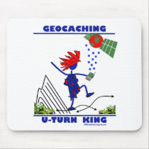 Geocaching U Turn King Mouse Mat