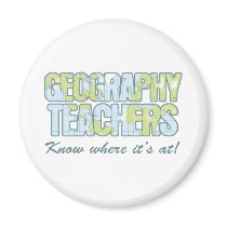 Geography Teachers Know Where It's At magnets