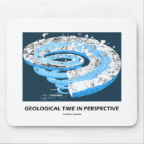 Geological Time In Perspective (Geological Age) mousepads by wordsunwords Geological Time In Perspective (Geological Age) mousepads
