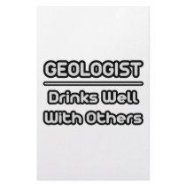 Geologist...Drinks Well With Others stationery