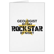 Geologist Rock Star by Night Greeting Card