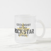 Geologist Rock Star by Night Mugs