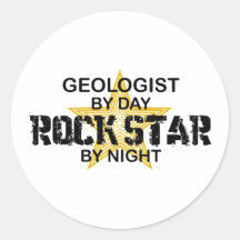 Geologist Rock Star by Night Round Sticker
