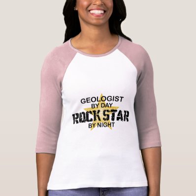 Geologist Rock Star by Night Shirt