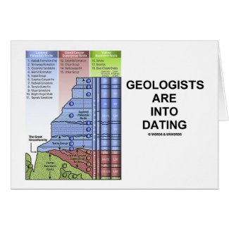 Geologists Are Into Dating (Geological Humor) card