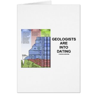 Geologists Are Into Dating (Geological Humor) Cards