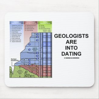 Geologists Are Into Dating (Geological Humor) Mouse Pads