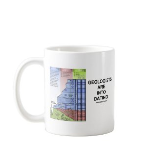 Geologists Are Into Dating (Geological Humor) mug