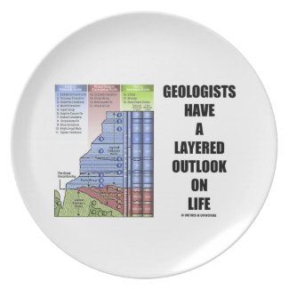 Geologists Have A Layered Outlook On Life (Humor) Plates