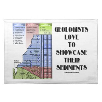 Geologists Love To Showcase Their Sediments Placemat