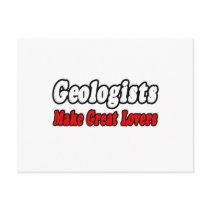 Geologists Make Great Lovers postcards