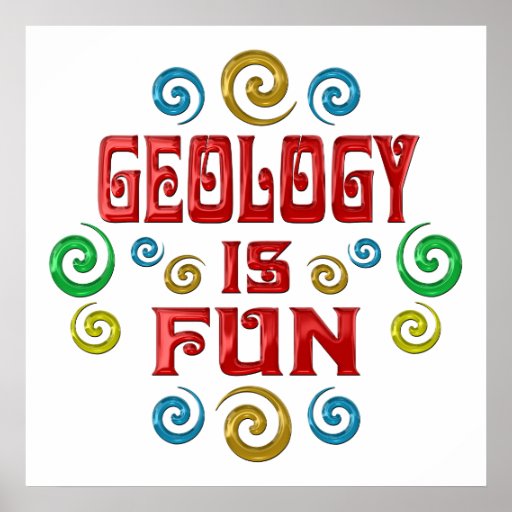 Geology is FUN Poster