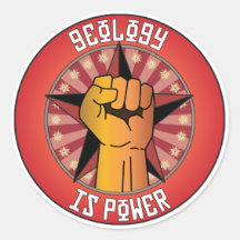 Geology Is Power Stickers