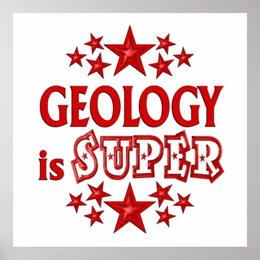 Geology is Super Print