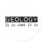 Geology It Is Round Sticker