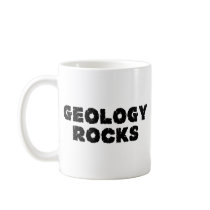 Geology Rocks Coffee Mug