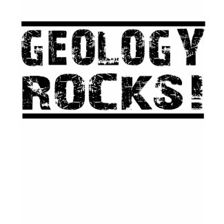 Geology Rocks shirt