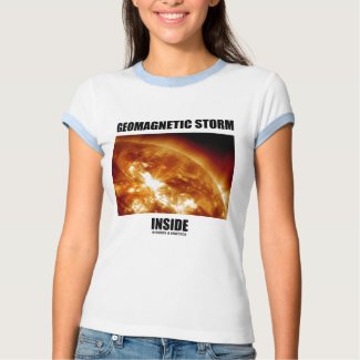 Geomagnetic Storm Inside (Solar Flares) shirt