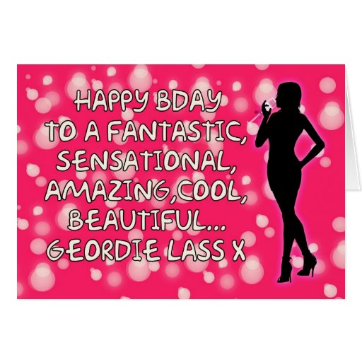 geordie_birthday_card_amazing_lass-r73a96afc41394e6587e99431f8ae3ff8_xvuak_8byvr_512.jpg?bg=0xffffff