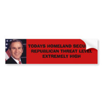 George%20W%20Bush_300dpi, TODAYS HOMELAND SECUR... bumper stickers