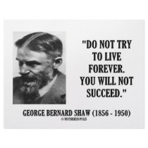 George B. Shaw Do Not Live Forever Not Succeed letterhead by unfinishedpolis George B. Shaw Do Not Live Forever Not Succeed letterhead